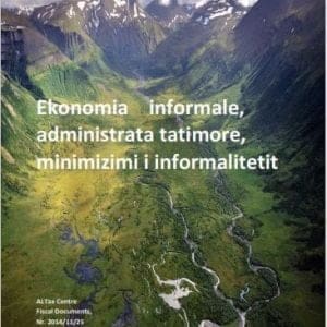 Ekonomia informale, tatimet dhe minimizimi i informalitetit