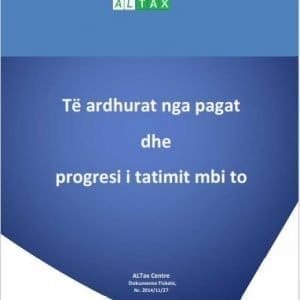 Të ardhurat nga pagat dhe progresi i tatimit për to