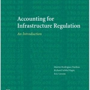 Accounting for infrastructure regulation