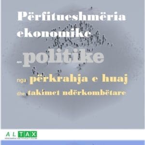 Përfitueshmëria ekonomike apo politike nga përkrahja e huaj dhe takimet ndërkombëtare